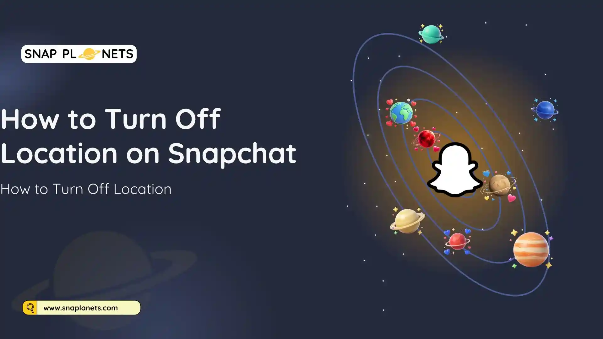How to Turn Off Location on Snapchat
